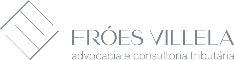 Froes Villela - Advocacia e Consultoria Tributária. Advogada especialista na área fiscal e no contencioso administrativo tributário.